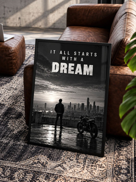 IT ALL STARTS WITH A DREAM