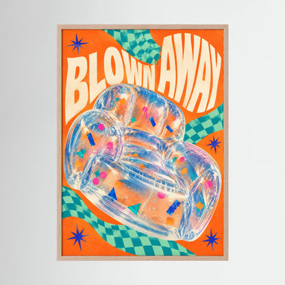 BLOWN AWAY